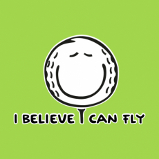 Potisk 1070 - I BELIEVE I CAN FLY