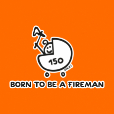 Potisk 1184 - BORN TO BE A FIREMAN