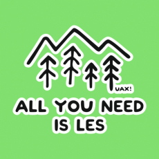 Potisk 1279 - ALL YOU NEED IS LES