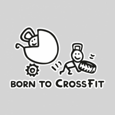 Potisk 5176 - BORN TO CROSSFIT