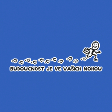 Potisk 5216 - BUDOUCNOST JE VE VAŠICH NOHOU