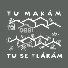 Potisk 5334 - TU MAKÁM TU SE FLÁKÁM OBB