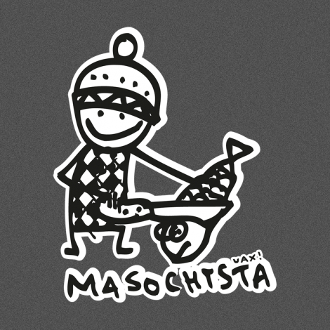 Potisk 523 - MASOCHYSTA