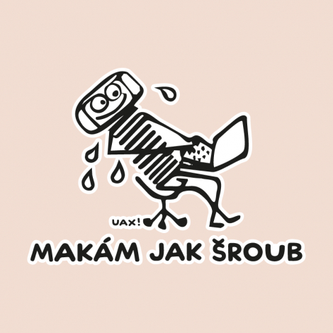 Potisk 1061 - MAKÁM JAK ŠROUB