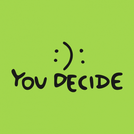 Potisk 1078 - YOU DECIDE