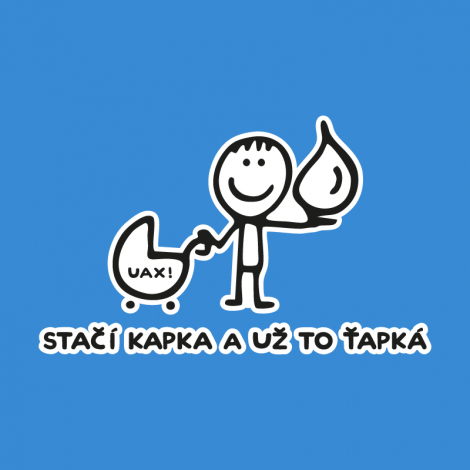 Design 1081 - STAČÍ KAPKA A UŽ TO ŤAPKÁ