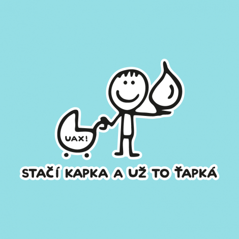 Design 1081 - STAČÍ KAPKA A UŽ TO ŤAPKÁ