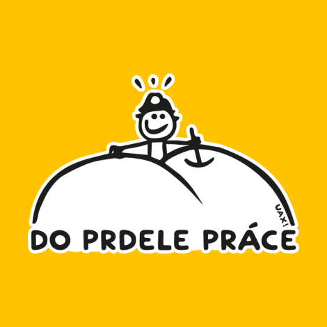 Design 1082 - DO PRDELE PRÁCE