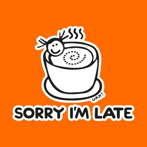 Potisk 1087 - SORRY IM LATE