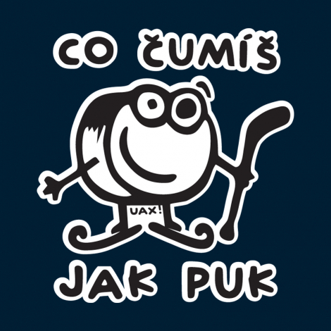 Design 1101 - ČUMÍŠ JAK PUK