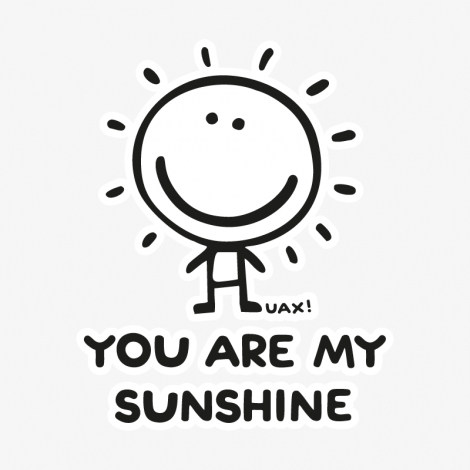 Potisk 1130 - YOU ARE MY SUNSHINE