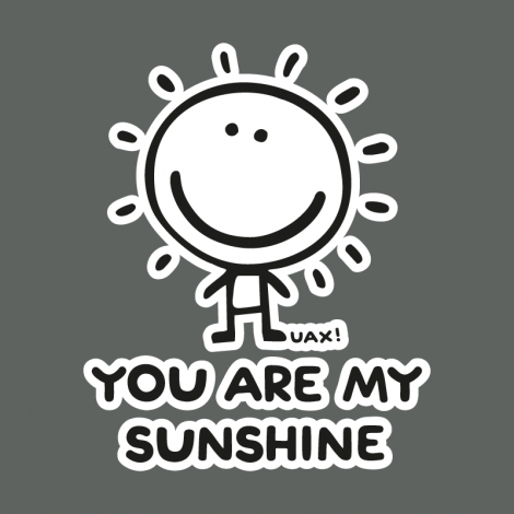 Potisk 1130 - YOU ARE MY SUNSHINE