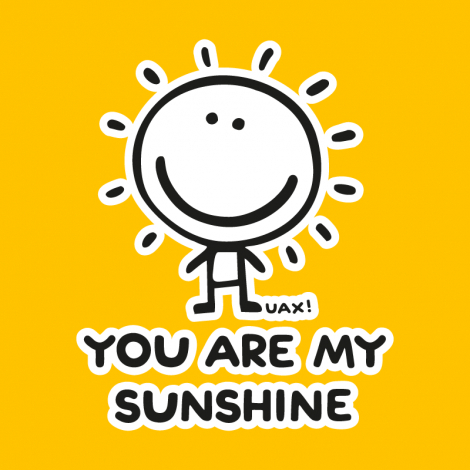 Potisk 1130 - YOU ARE MY SUNSHINE