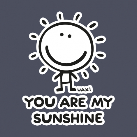 Potisk 1130 - YOU ARE MY SUNSHINE