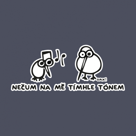 Potisk 1134 - NEČUM TÍMHLE TÓNEM