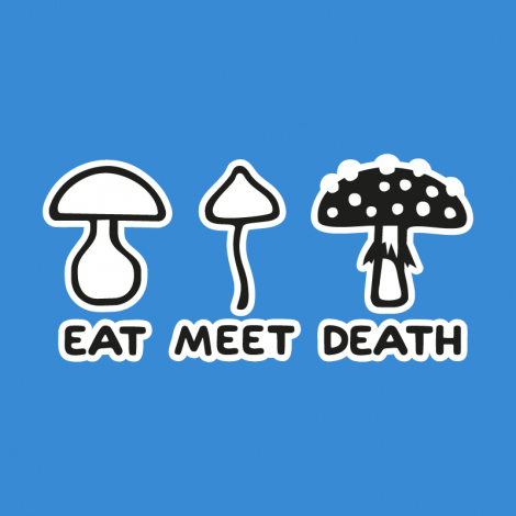 Potisk 1177 - EAT MEET DEATH