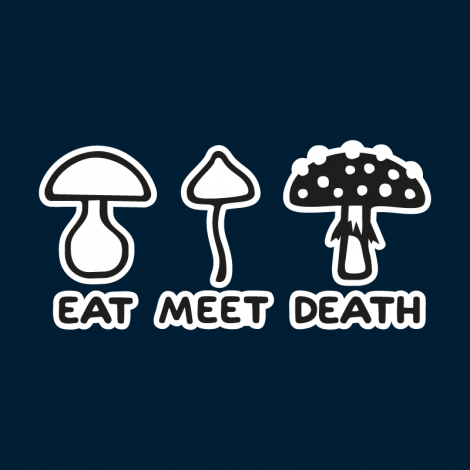 Potisk 1177 - EAT MEET DEATH