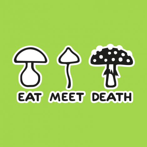 Potisk 1177 - EAT MEET DEATH