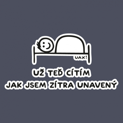 Design 1200 - UŽ TEĎ CÍTÍM JAK JSEM ZÍTRA UNAVENÝ