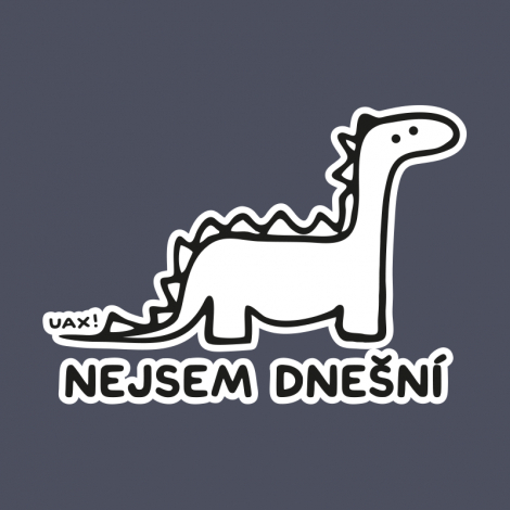 Potisk 1209 - NEJSEM DNEŠNÍ