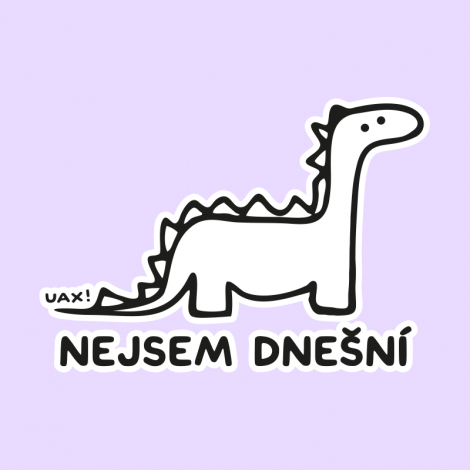 Design 1209 - NEJSEM DNEŠNÍ