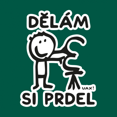 Potisk 1235 - DĚLÁM SI PRDEL