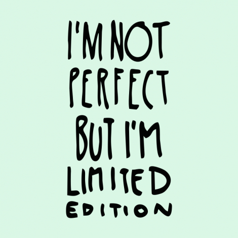 Potisk 1289 - IM NOT PERFECT