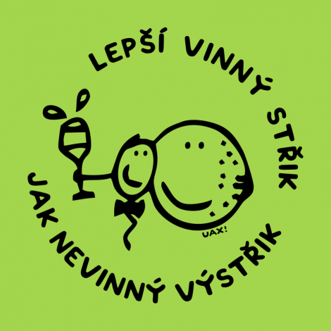 Potisk 1296 - LEPŠÍ VINNÝ STŘIK JAK NEVINÝ VÝSTŘIK