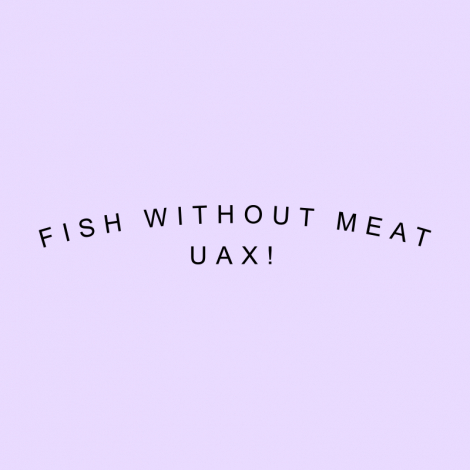 Potisk 1314 - FISH WITHOUT MEAT UAX