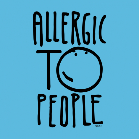 Design 1329 - ALLERGIC TO PEOPLE