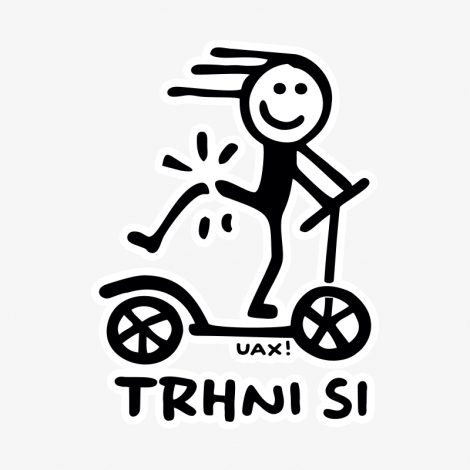 Potisk 1357 - TRHNI SI NOHOU