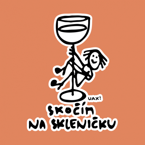 Potisk 1384 - SKOČÍM NA SKLENIČKU