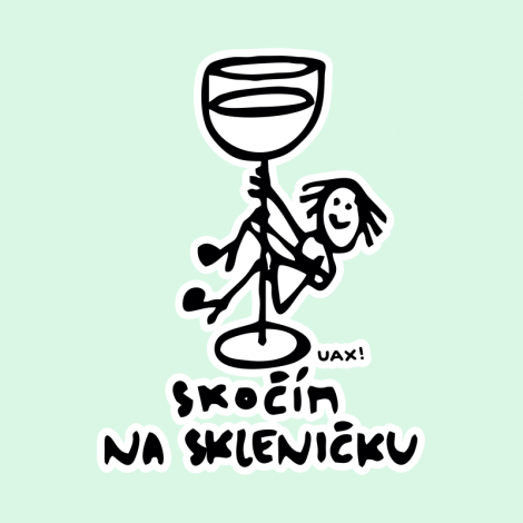 Design 1384 - SKOČÍM NA SKLENIČKU