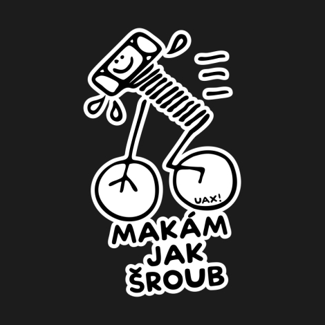 Design 1404 - MAKÁM JAK ŠROUB 3