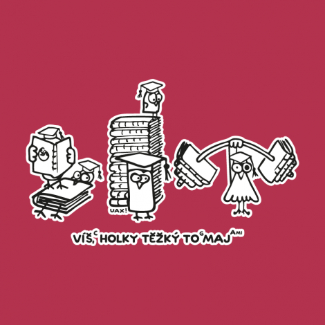 Design 5155 - VÍŠ HOLKY TĚŽKÝ TO MAJ