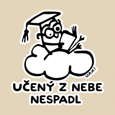 Design 5157 - UČENÝ Z NEBE NESPADL