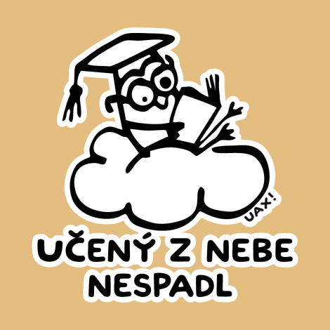 Potisk 5157 - UČENÝ Z NEBE NESPADL