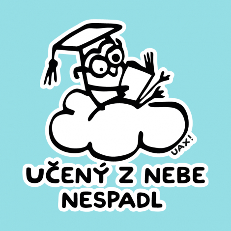 Potisk 5157 - UČENÝ Z NEBE NESPADL