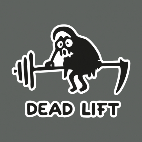 Potisk 5165 - DEAD LIFT