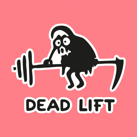 Potisk 5165 - DEAD LIFT