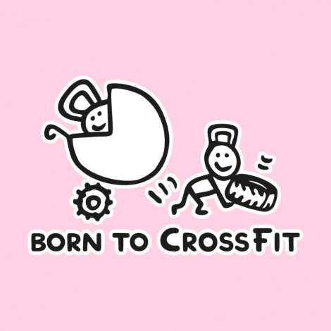 Potisk 5176 - BORN TO CROSSFIT