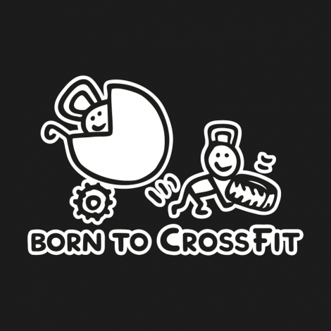 Potisk 5176 - BORN TO CROSSFIT