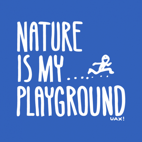 Potisk 1160 - NATURE IS MY PLAYGROUND