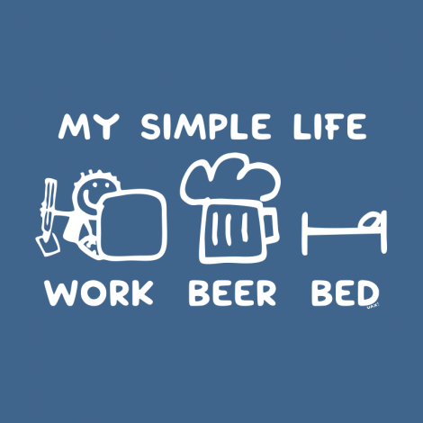 Design 1211 - MY SIMPLE LIFE WORK BEER BED