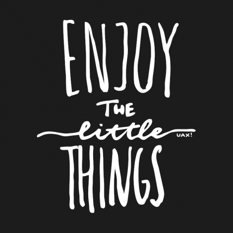 Potisk 1222 - ENJOY THE LITTLE THINGS