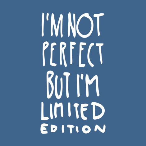 Potisk 1289 - IM NOT PERFECT