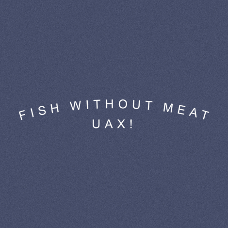 Potisk 1314 - FISH WITHOUT MEAT UAX