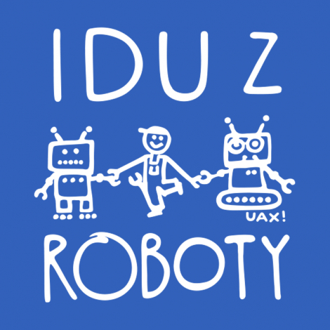 Potisk 1377 - IDU Z ROBOTY 2