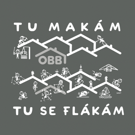 Potisk 5334 - TU MAKÁM TU SE FLÁKÁM OBB
