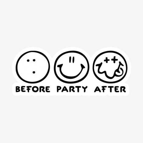 Potisk 1120 - BEFORE PARTY AFTER